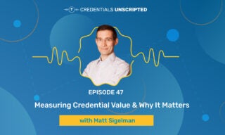 podcast-episode-47-measuring-credential-value-why-it-matters-tile